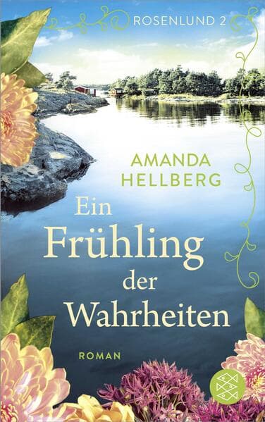 Rosenlund - Ein Frühling der Wahrheiten