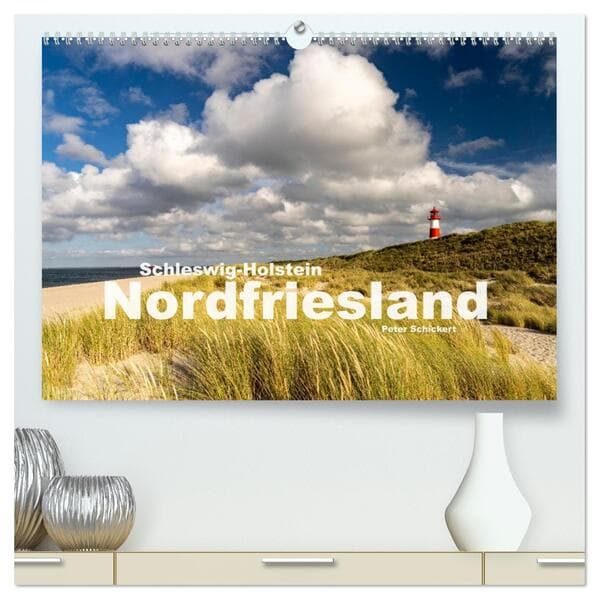 Schleswig-Holstein - Nordfriesland (hochwertiger Premium Wandkalender 2026 DIN A2 quer), Kunstdruck in Hochglanz