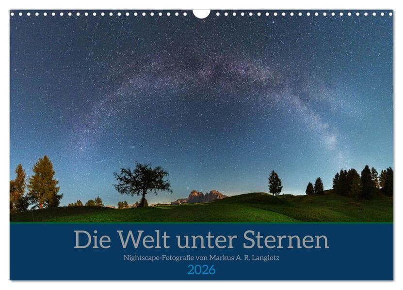 Welt unter Sternen (Wandkalender 2026 DIN A3 quer), CALVENDO Monatskalender