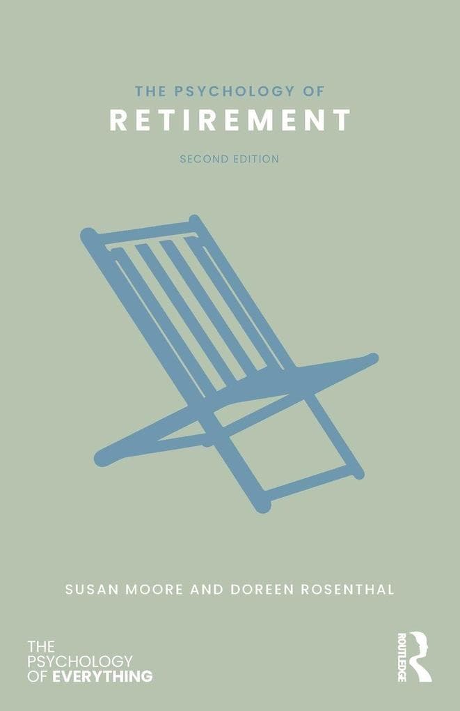 The Psychology of Retirement
