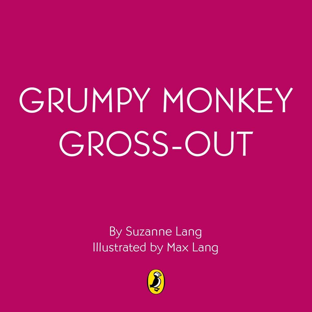 Grumpy Monkey Gross-Out