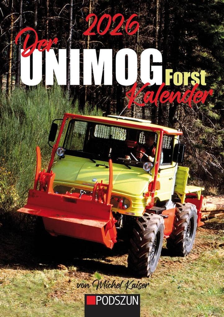 Der Unimog Forst Monatskalender 2026