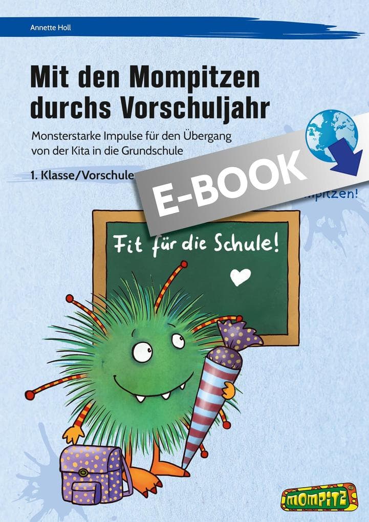 Mit den Mompitzen durchs Vorschuljahr