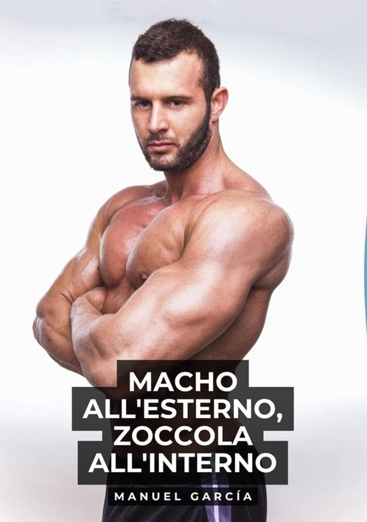 Macho all'esterno, zoccola all'interno