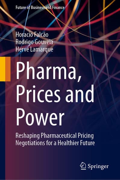 Pharma, Prices and Power