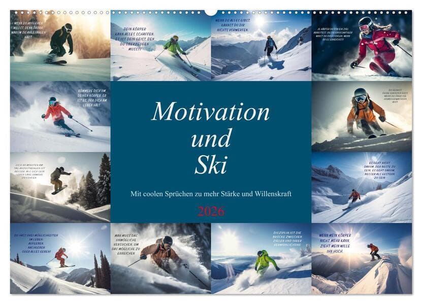 Motivation und Ski (Wandkalender 2026 DIN A2 quer), CALVENDO Monatskalender