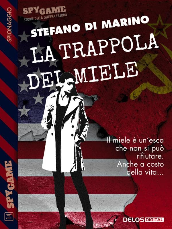 La trappola del miele
