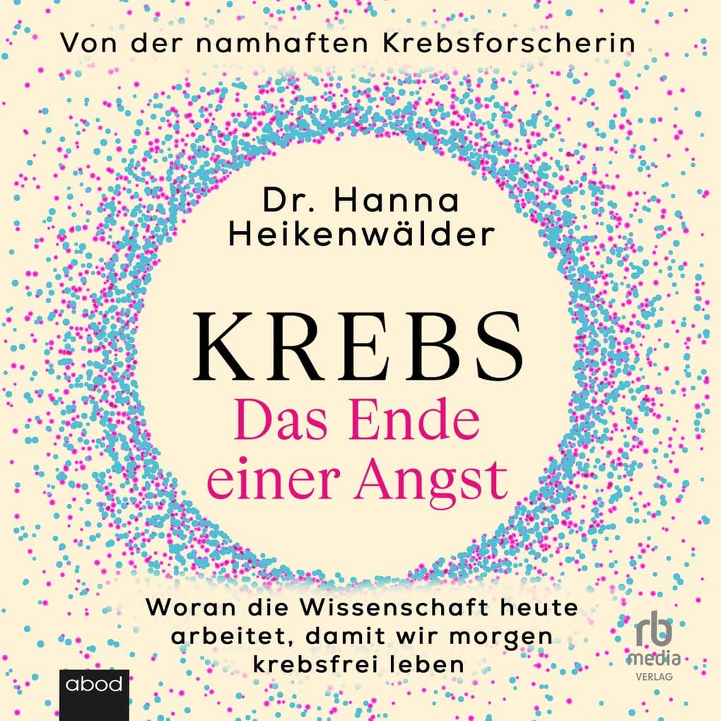 Krebs - Das Ende einer Angst