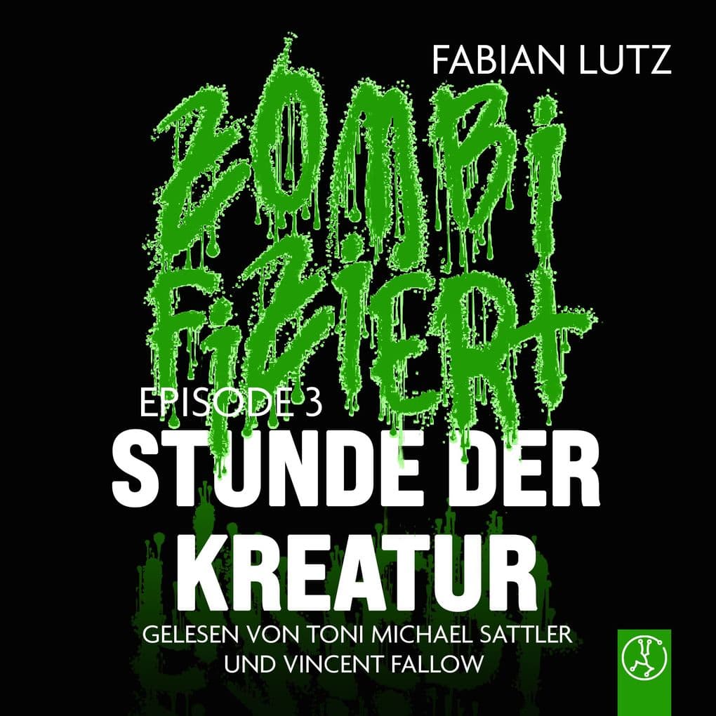 Zombifiziert - Stunde der Kreatur