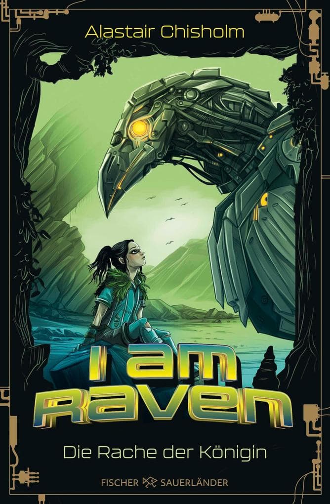 I am Raven - Die Rache der Königin