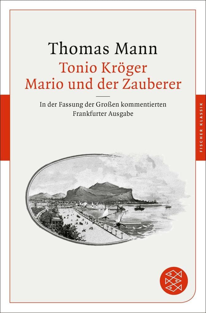 Tonio Kröger / Mario und der Zauberer