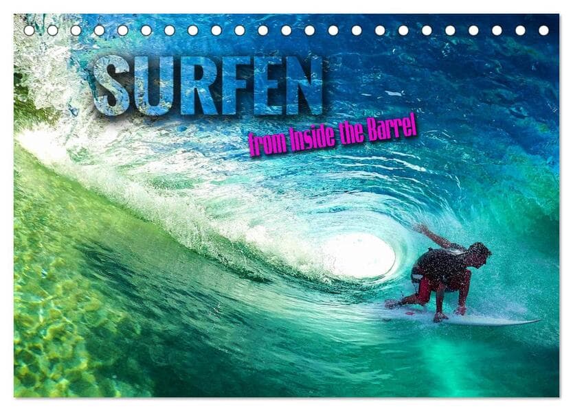 Surfen - from Inside the Barrel (Tischkalender 2026 DIN A5 quer), CALVENDO Monatskalender