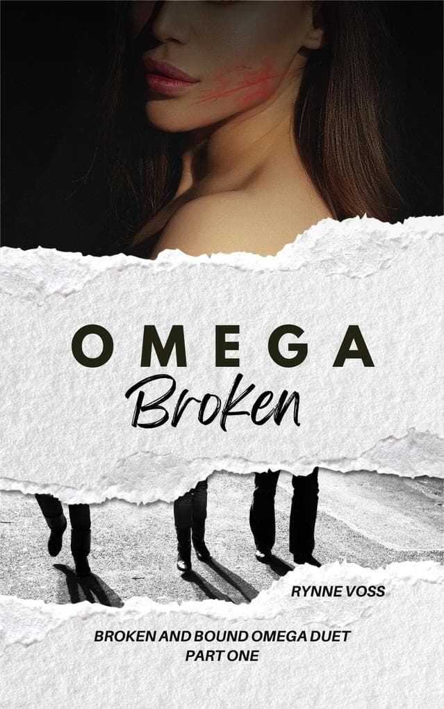 Omega Broken (Broken and Bound Omega, #1)