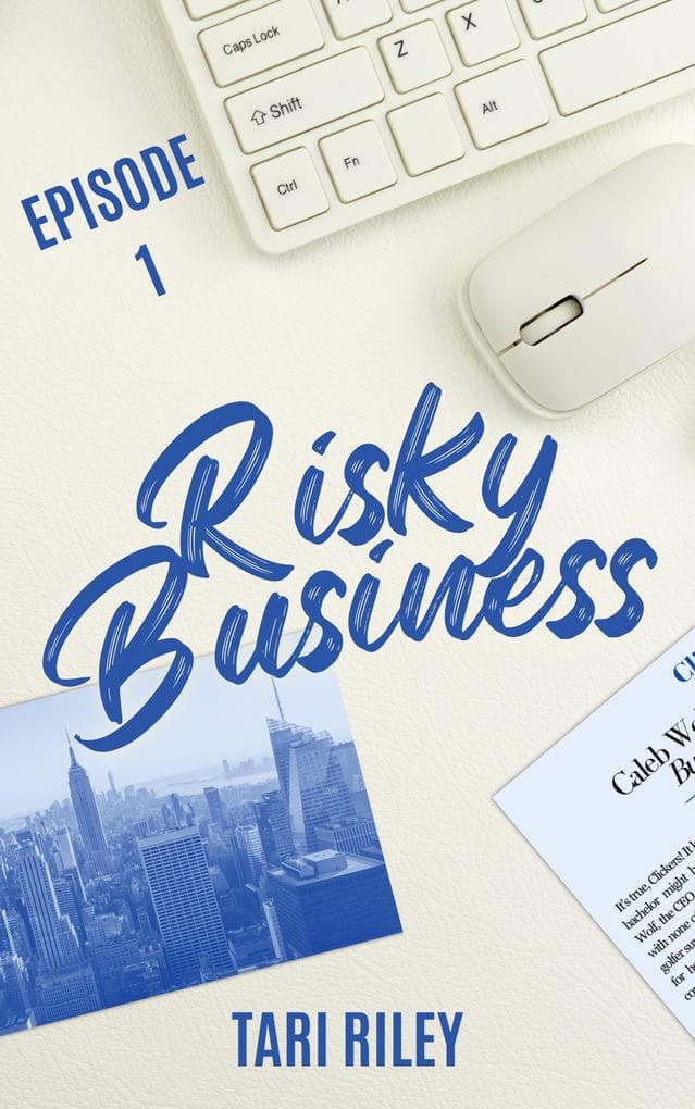 Risky Business Episode 1