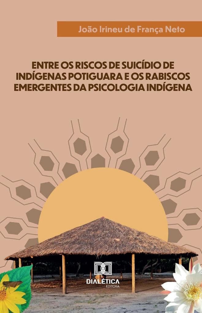 Entre os Riscos de Suicídio de Indígenas Potiguara e os Rabiscos Emergentes da Psicologia Indígena