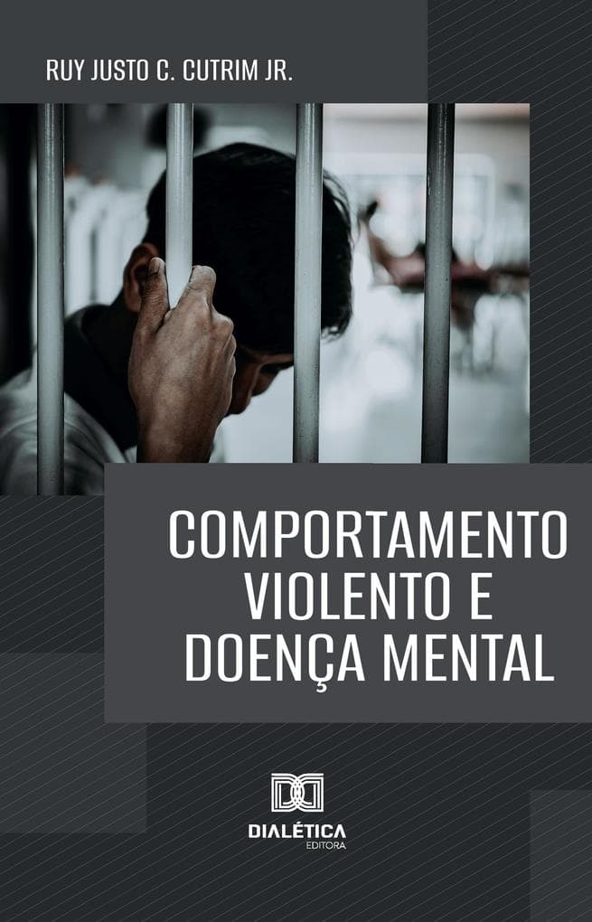 Comportamento Violento e Doença Mental