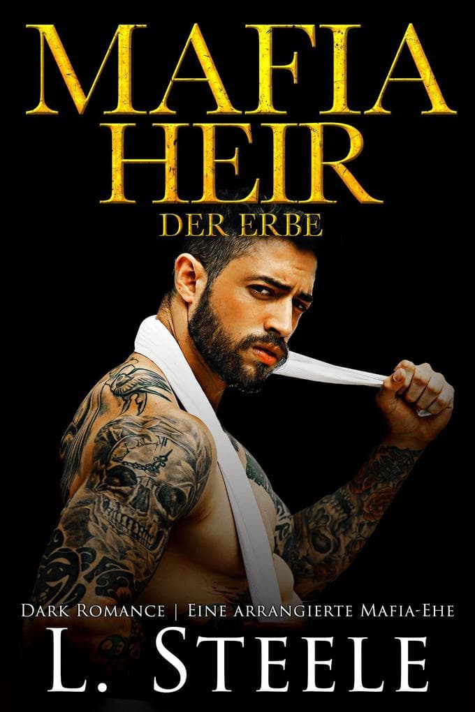 Mafia Heir - Der Erbe (Die Sovranos, #0)