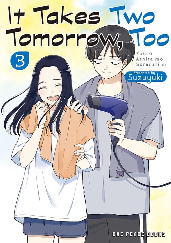 It Takes Two Tomorrow, Too