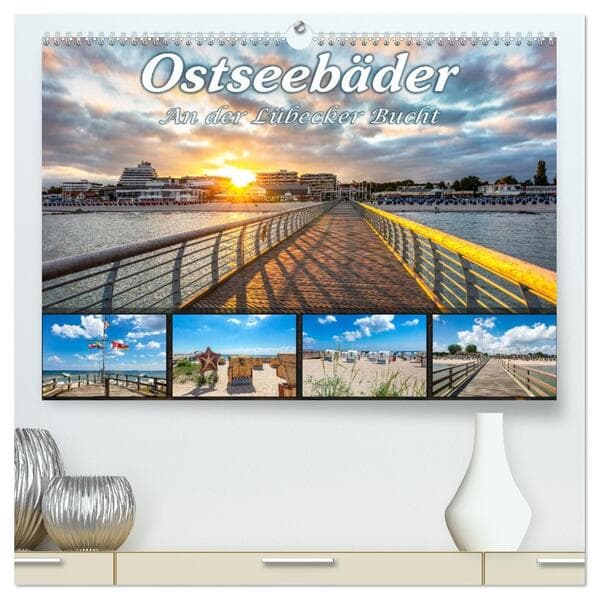 Ostseebäder an der Lübecker Bucht (hochwertiger Premium Wandkalender 2026 DIN A2 quer), Kunstdruck in Hochglanz