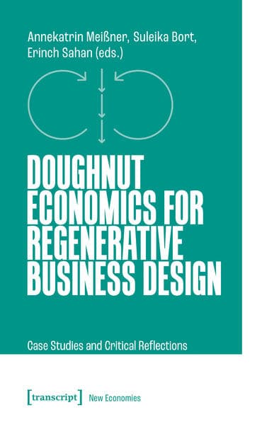Doughnut Economics for Regenerative Business Design