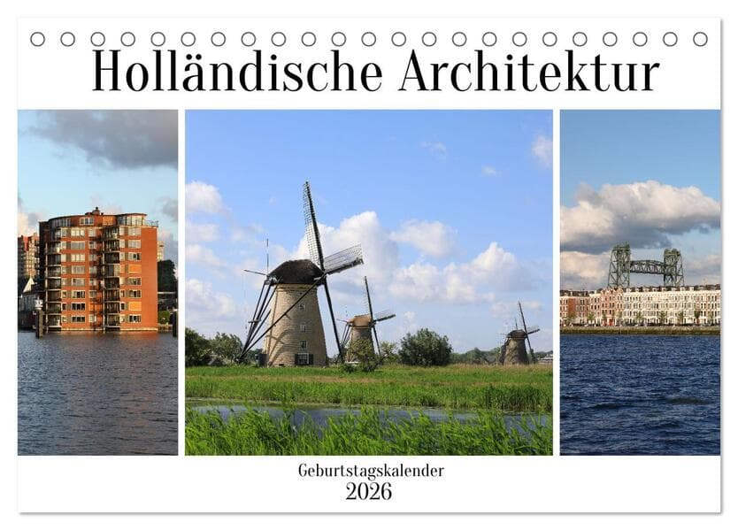Holländische Architektur Geburtstagskalender (Tischkalender 2026 DIN A5 quer), CALVENDO Monatskalender