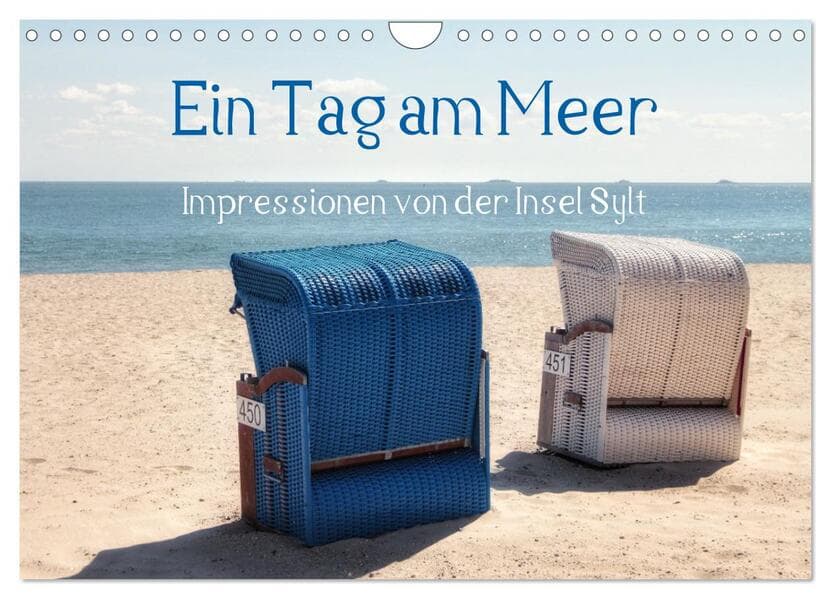 Ein Tag am Meer - Impressionen von der Insel Sylt (Wandkalender 2026 DIN A4 quer), CALVENDO Monatska