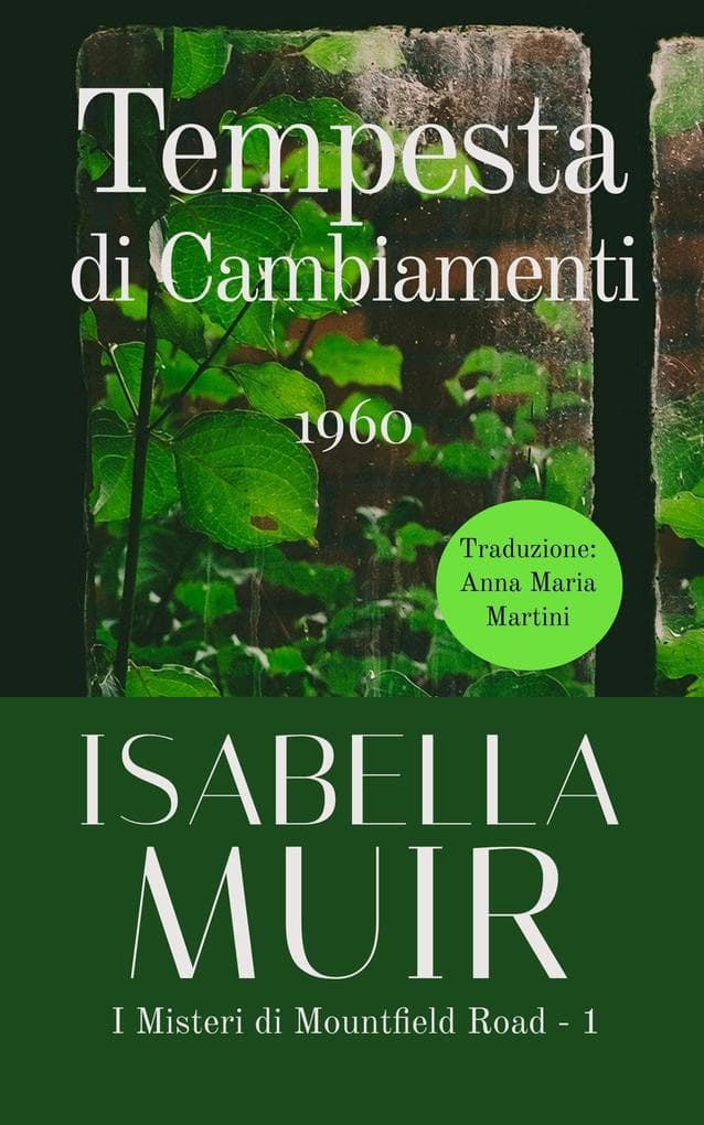 Tempesta di Cambiamenti (I Misteri di Mountfield Road, #1)