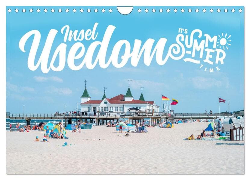 Insel Usedom - It's Summer Time (Wandkalender 2026 DIN A4 quer), CALVENDO Monatskalender