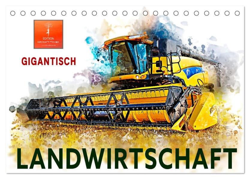 Landwirtschaft - Gigantisch (Tischkalender 2026 DIN A5 quer), CALVENDO Monatskalender