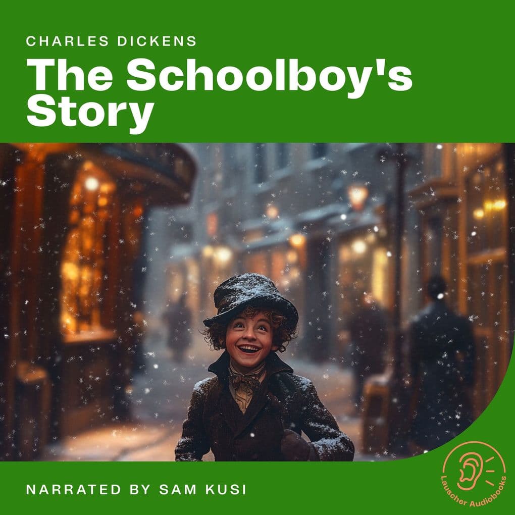 The Schoolboy's Story