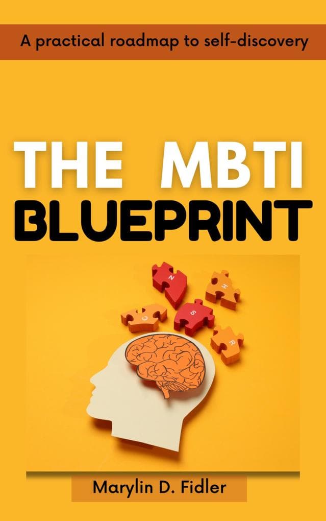 THE MBTI BLUEPRINT
