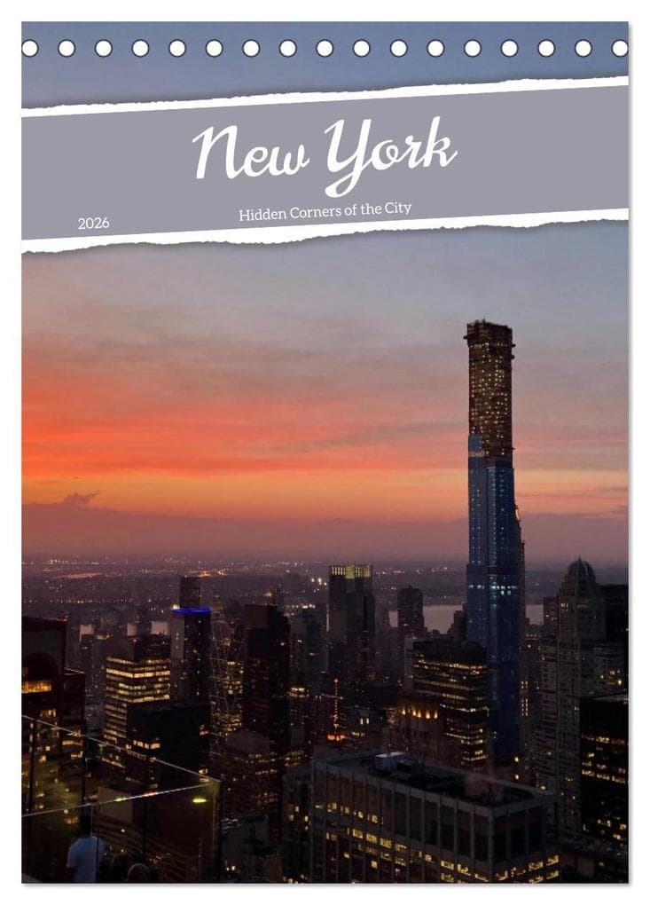 New York - Hidden Corners of the City (Desk Calendar 2026 DIN A5 portrait), CALVENDO 12 Month DeskCalendar