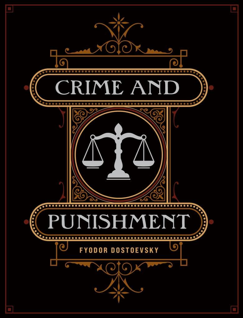 Crime and Punishment