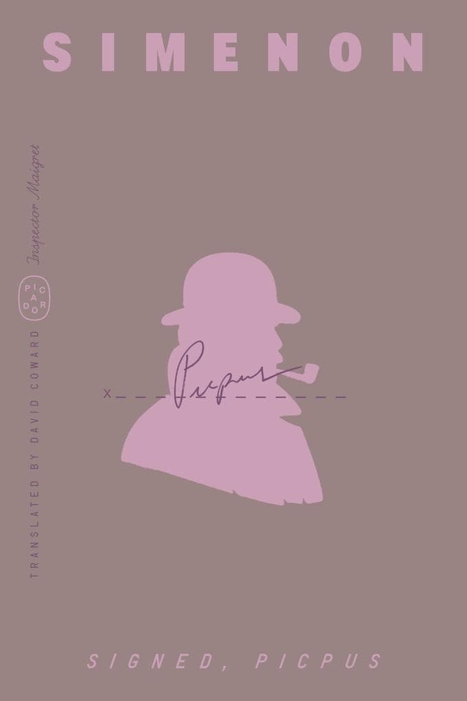 Signed, Picpus (Inspector Maigret)