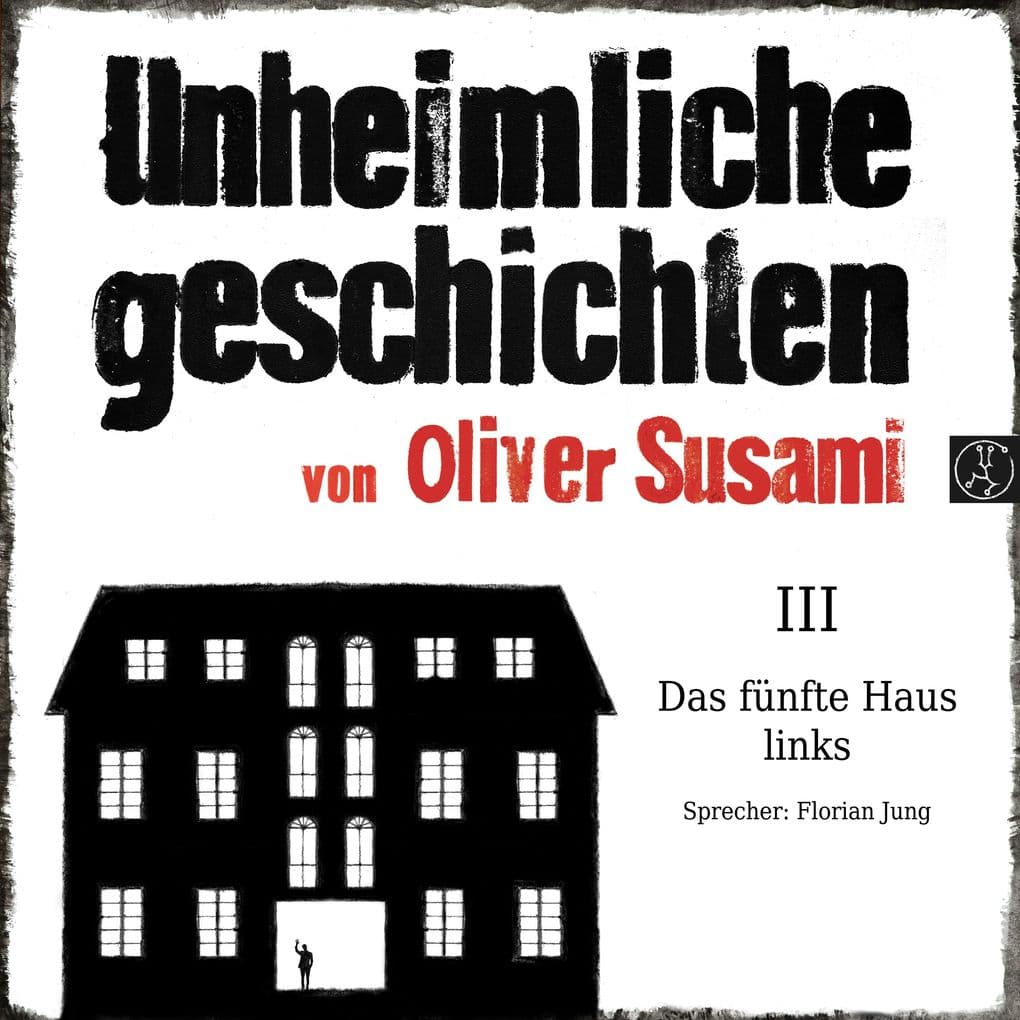 Das fünfte Haus links