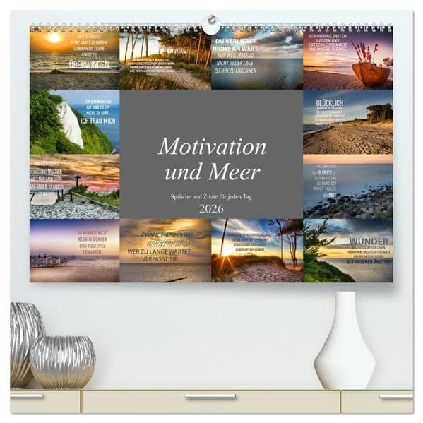 Motivation und Meer (hochwertiger Premium Wandkalender 2026 DIN A2 quer), Kunstdruck in Hochglanz
