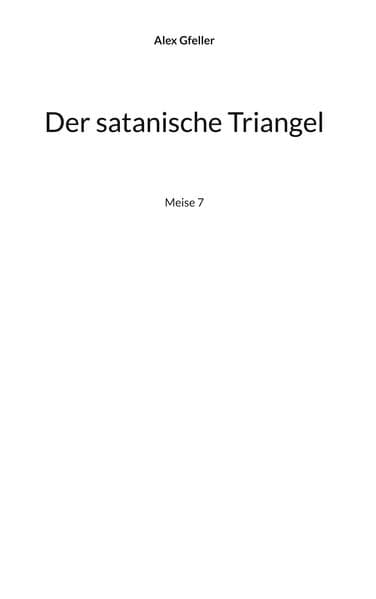 Der satanische Triangel