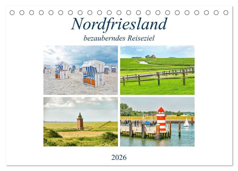 Nordfriesland - bezauberndes Reiseziel (Tischkalender 2026 DIN A5 quer), CALVENDO Monatskalender