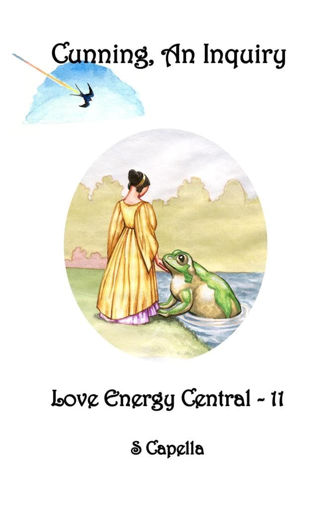 Cunning, An Inquiry (Love Energy Central, #11)