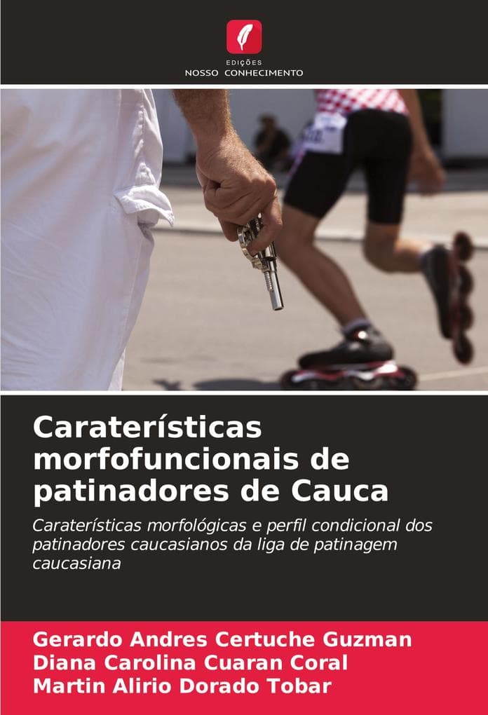 Caraterísticas morfofuncionais de patinadores de Cauca