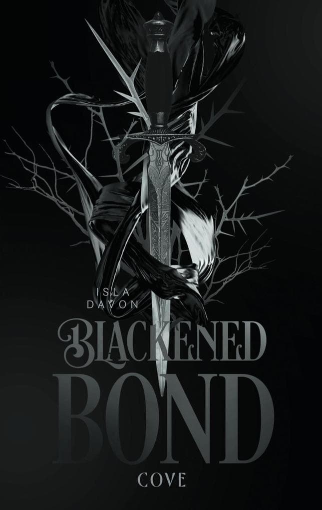 Blackened Blade 2: A Blackened Bond