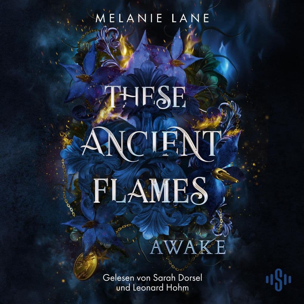 These Ancient Flames 1: Awake