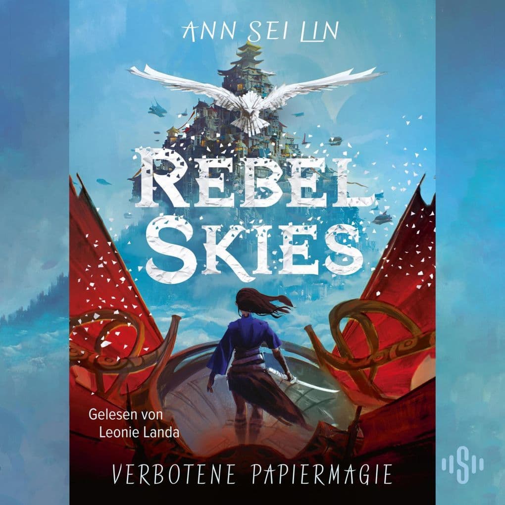Rebel Skies Verbotene Papiermagie (Rebel Skies 1)