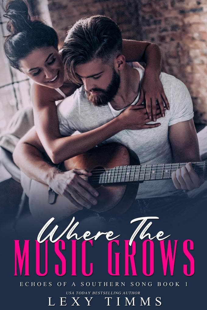 Where the Music Grows (Echoes of a Southern Song Series, #1)