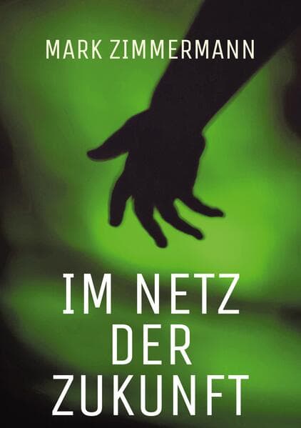 Im Netz der Zukunft