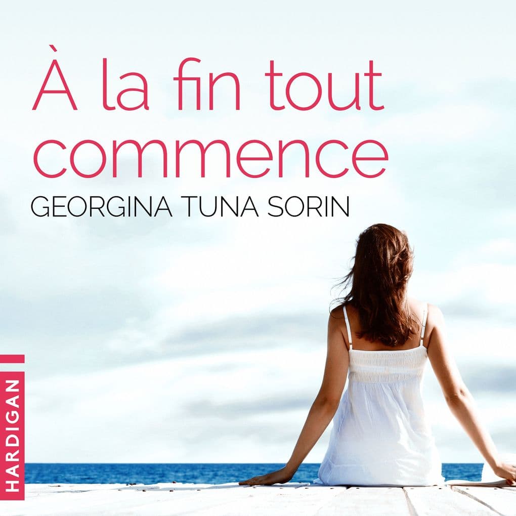 À la fin tout commence