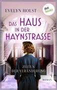 Das Haus in der Haynstraße - Zeiten der Veränderung