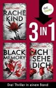 Rachekind, Black Memory & Ich sehe dich