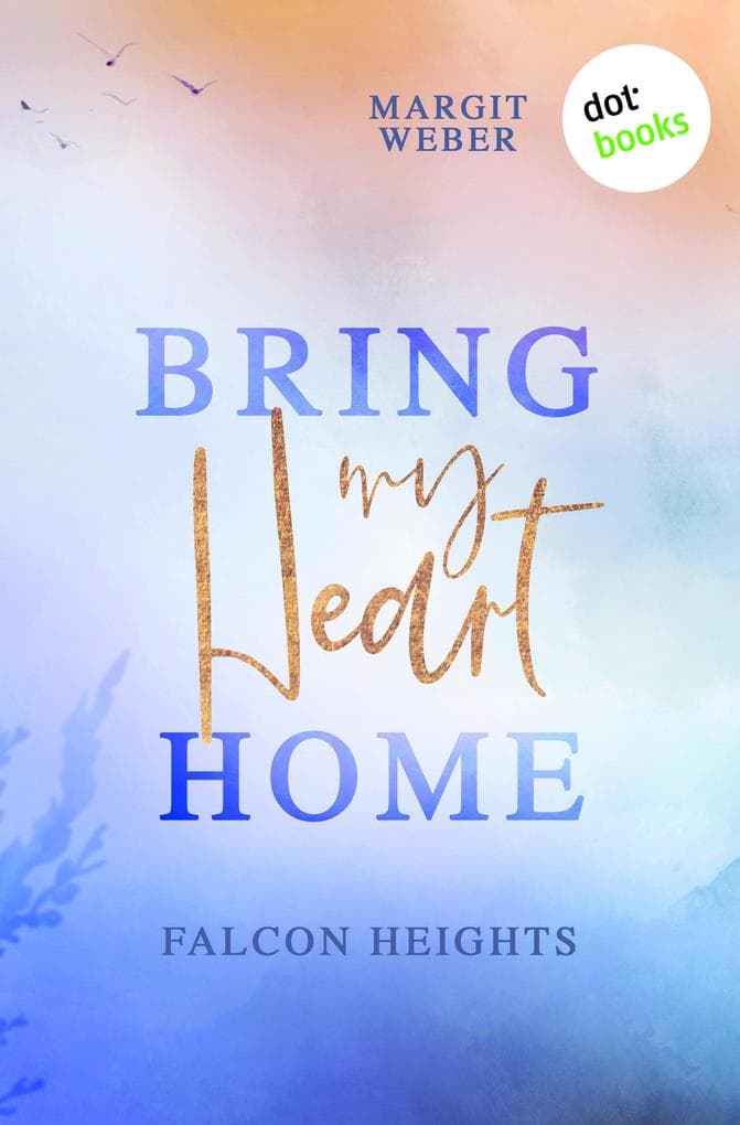 Bring my Heart home