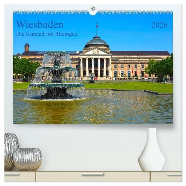 Wiesbaden Die Kurstadt im Rheingau (hochwertiger Premium Wandkalender 2026 DIN A2 quer), Kunstdruck in Hochglanz